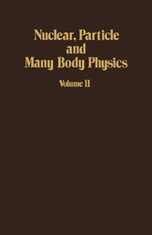 Nuclear, Particle and Many Body Physics