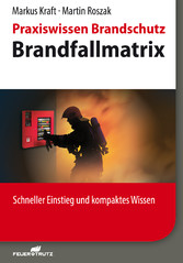 Praxiswissen Brandschutz - Brandfallmatrix - E-Book (PDF)