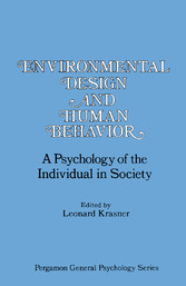 Environmental Design and Human Behavior