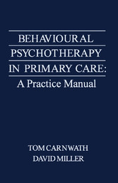 Behavioural Psychotherapy in Primary Care