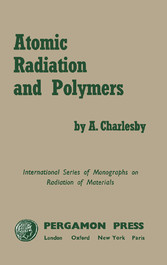 Atomic Radiation and Polymers