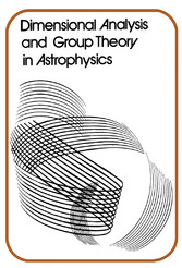 Dimensional Analysis and Group Theory in Astrophysics