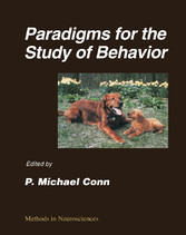 Paradigms for the Study of Behavior