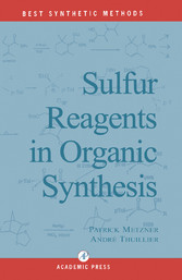 Sulfur Reagents in Organic Synthesis