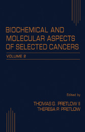 Biochemical and Molecular Aspects of Selected Cancers