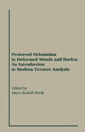 Preferred Orientation in Deformed Metal and Rocks