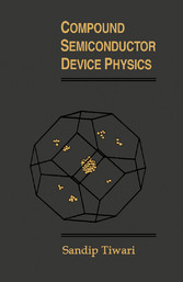 Compound Semiconductor Device Physics