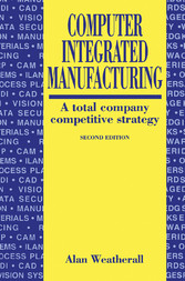 Computer Integrated Manufacturing