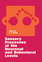 Sensory Processes at the Neuronal and Behavioral Levels