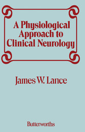 A Physiological Approach to Clinical Neurology