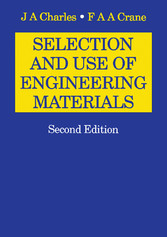 Selection and Use of Engineering Materials