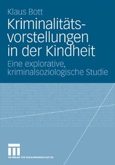 Kriminalitätsvorstellungen in der Kindheit