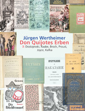 Don Quijotes Erben - Die Kunst des europäischen Romans