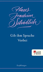 Gib ihm Sprache / Vorbei