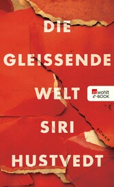 Die gleißende Welt