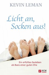 Licht an, Socken aus!