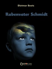 Rabenvater Schmidt