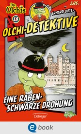 Olchi-Detektive 18. Eine rabenschwarze Drohung