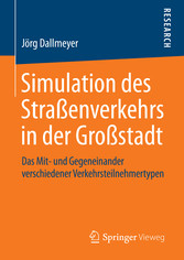 Simulation des Straßenverkehrs in der Großstadt