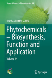 Phytochemicals - Biosynthesis, Function and Application