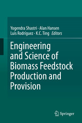 Engineering and Science of Biomass Feedstock Production and Provision