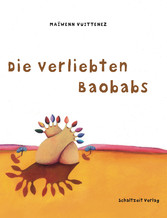 Die verliebten Baobabs