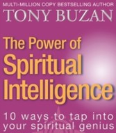 Power of Spiritual Intelligence: 10 ways to tap into your spiritual genius