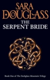 Serpent Bride: Book One of the Darkglass Mountain Trilogy