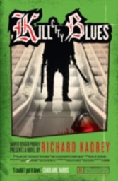 Kill City Blues