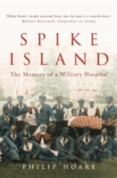 Spike Island: The Memory of a Military Hospital