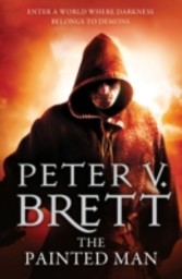 Painted Man (The Demon Cycle, Book 1)