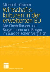 Wirtschaftskulturen in der erweiterten EU