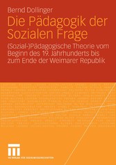 Die Pädagogik der Sozialen Frage