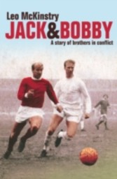 Jack and Bobby: A story of brothers in conflict