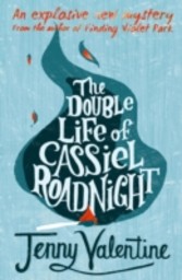 Double Life of Cassiel Roadnight