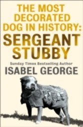 Most Decorated Dog In History: Sergeant Stubby