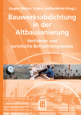 Bauwerksabdichtung in der Altbausanierung