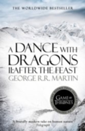 Dance With Dragons: Part 2 After The Feast (A Song of Ice and Fire, Book 5)