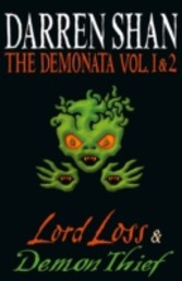 Volumes 1 and 2 - Lord Loss/Demon Thief (The Demonata)