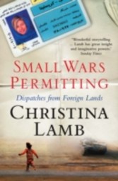 Small Wars Permitting: Dispatches from Foreign Lands