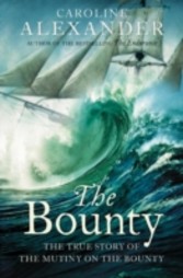 Bounty: The True Story of the Mutiny on the Bounty (text only)