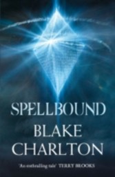 Spellbound: Book 2 of the Spellwright Trilogy (The Spellwright Trilogy, Book 2)