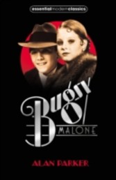 Bugsy Malone (Essential Modern Classics)