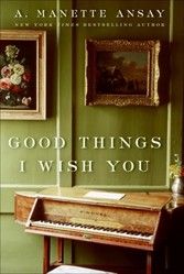 Good Things I Wish You