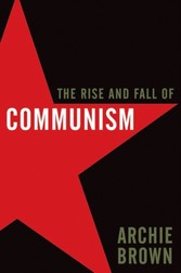 Rise and Fall of Communism