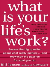 What is Your Life's Work?