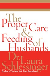 Proper Care and Feeding of Husbands