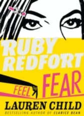 Feel the Fear (Ruby Redfort, Book 4)