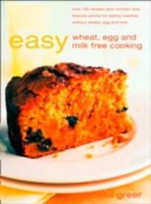 Easy Wheat, Egg and Milk Free Cooking