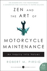 Zen and the Art of Motorcycle Maintenance